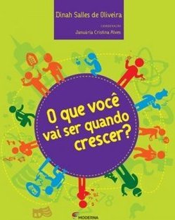 O QUE VOCE VAI SER QUANDO CRESCER
