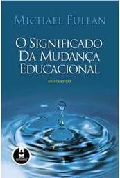 Significado da Mudança Educacional