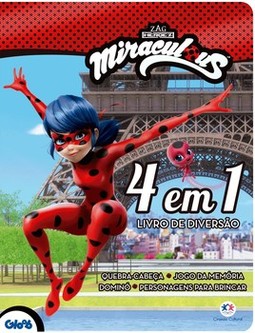 Miraculous Ladybug: 4 em 1 - Livro de diversão