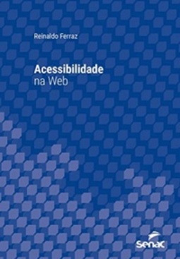 Acessibilidade na Web (Série Universitária)