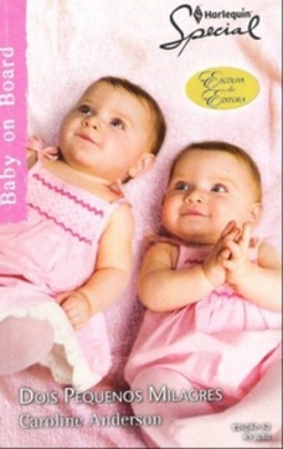 Dois Pequenos Milagres (Harlequin Special #52)