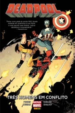 Deadpool. Três Homens em Conflito