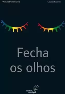 Fecha os Olhos