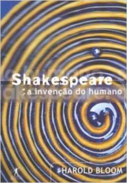 Shakespeare: A Invenção Do Humano
