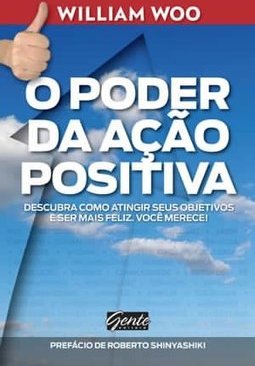 O poder da Ação Positiva