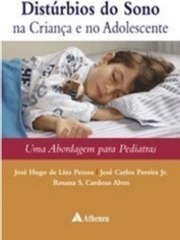 Distúrbios do Sono na Criança e no Adolescente