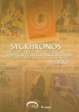 Sygkhronos: A formação da poética musical do cinema