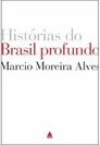 Histórias do Brasil Profundo