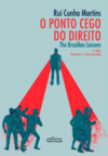 O ponto cego do direito: The brazilian lessons