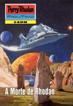 A Morte de Rhodan (Perry Rhodan #1498)
