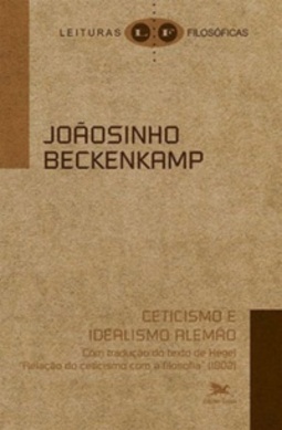 Ceticismo e Idealismo Alemão (Leituras Filosóficas)