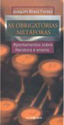 As Obrigatórias Metáforas