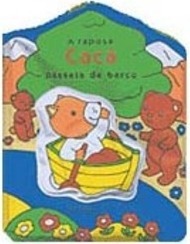 A Raposa Cacá Passeia de Barco