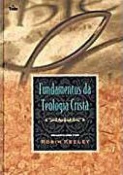 Fundamentos da Teologia Cristã