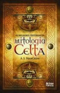 AS MELHORES HISTORIAS DA MITOLOGIA CELTA