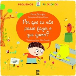 Por que não posso fazer o que quero?