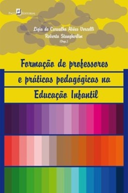 Formação de professores e práticas pedagógicas na educação infantil