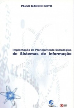 Implantação do planejamento estratégico de sistemas de informação