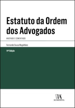 Estatuto da Ordem dos Advogados: anotado e comentado