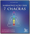 Harmonização Dos 7 Chacras