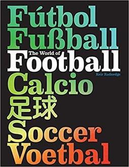THE WORLD OF FOOTBALL