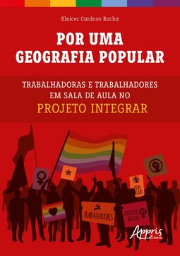Por uma geografia popular: trabalhadoras e trabalhadores em sala de aula no Projeto Integrar