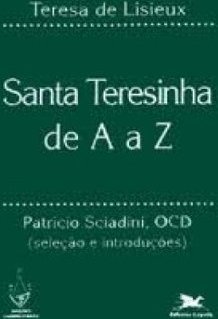 Santa Teresinha de A a Z