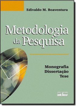 Metodologia da pesquisa: Monografia, dissertação, tese