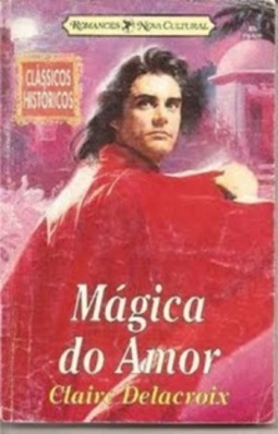 Mágica do Amor (The Moorish Series #2)