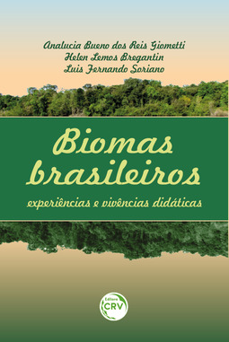 Biomas brasileiros: experiências e vivências didáticas
