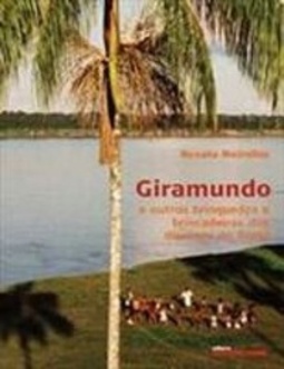 Giramundo e outros brinquedos e brincadeiras dos meninos do Brasil