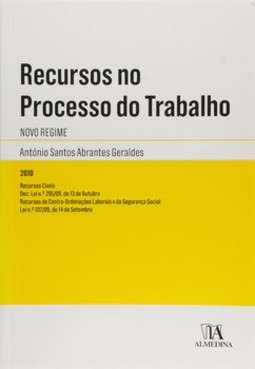 Recursos no processo do trabalho: novo regime