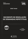 INCIDENTE DE RESOLUÇÃO DE DEMANDAS REPETITIVAS (COLEÇÃO EDUARDO ESPÍNOLA)