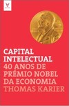 Capital intelectual: 40 anos de Prémio Nobel da Economia
