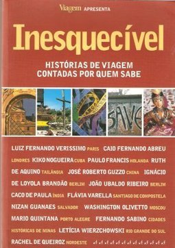 Inesquecível: Histórias de Viagem Contadas por que Sabe