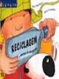 Reciclagem: a Aventura de uma Garrafa