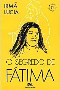 O Segredo de Fátima