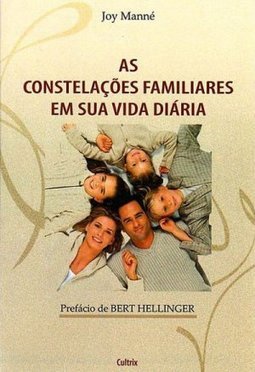 As constelações familiares em sua vida diária
