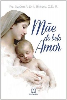 Mãe do belo amor