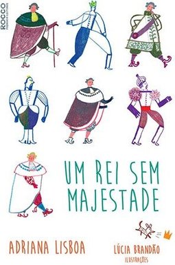 Um rei sem majestade