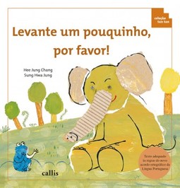 Levante um pouquinho, por favor!