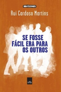 Se fosse fácil era para os outros