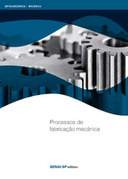 Processos de fabricação mecânica