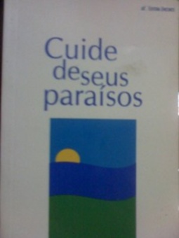 CUIDE DE SEUS PARAISOS