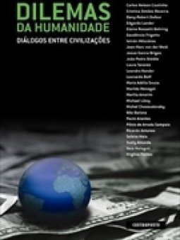 Dilemas da Humanidade: Diálogos Entre Civilizações