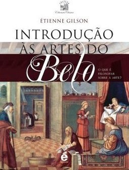 INTRODUÇAO AS ARTES DO BELO: O QUE E FILOSOFAR SOBRE A ARTE?