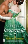 A Duquesa Inesperada (Playful Brides #1)