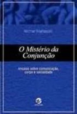 O Mistério da Conjunção