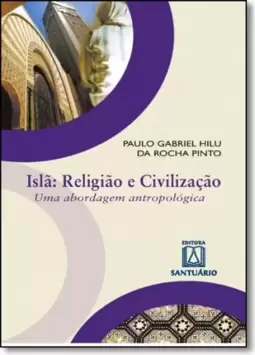 Isla: Religiao E Civilizacao
