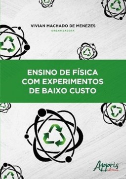 Ensino de física com experimentos de baixo custo